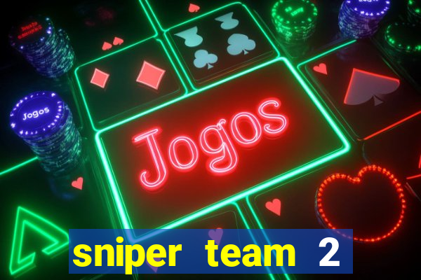 sniper team 2 click jogos